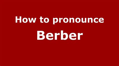 how to pronounce berber.